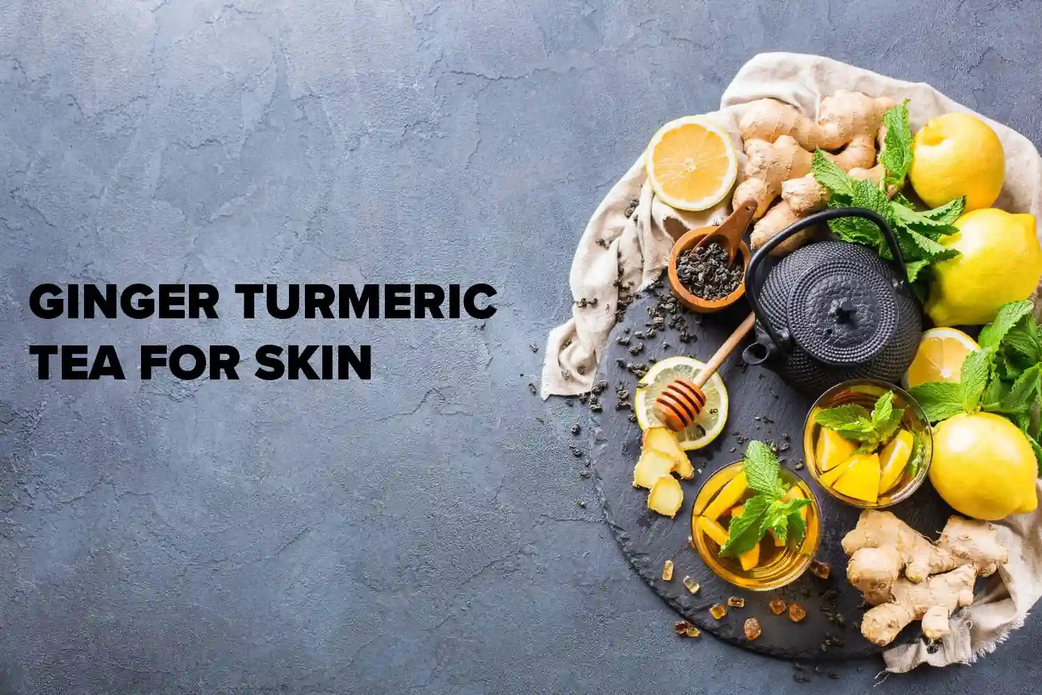 Ginger Turmeric Tea for Skin